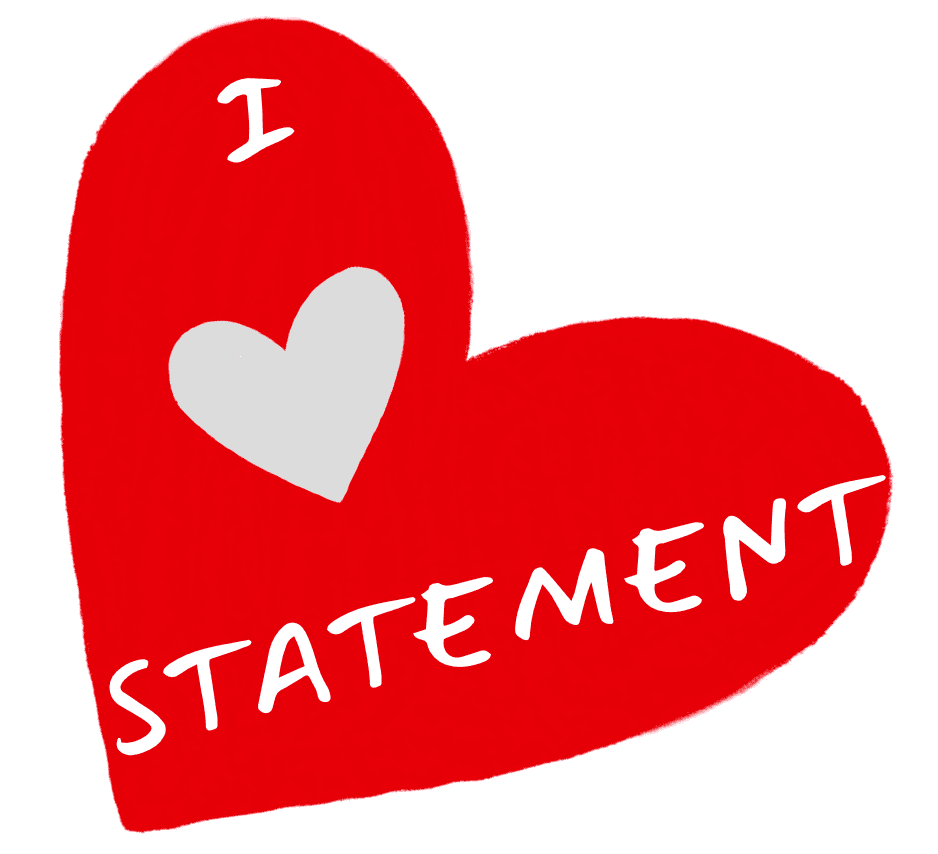 I ♥ Statement